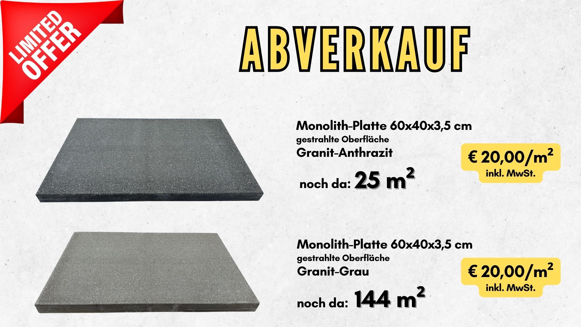 Abverkauf Monolith-Platte